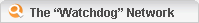 The "Watchdog" Network