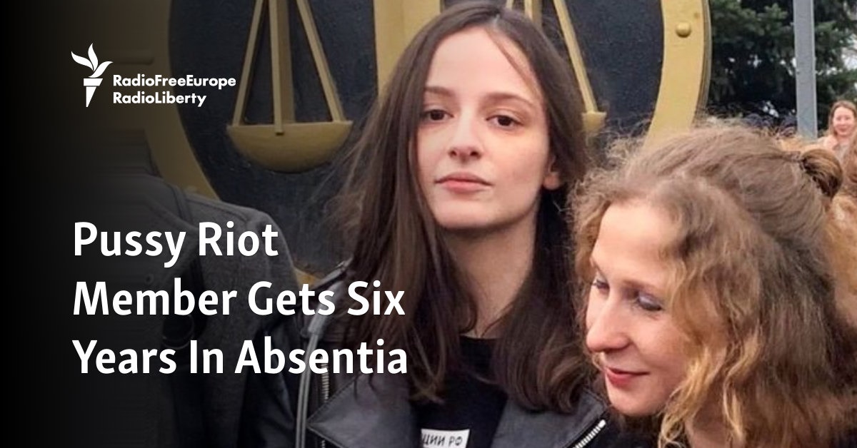 Pussy Riot Member Gets Years In Absentia