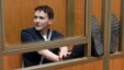 Kremlin: Savchenko 'Will Serve' Sentence