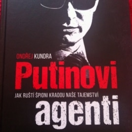 Обкладинка книги «Агенти Путіна. Як російські шпигуни крадуть наші секрети»