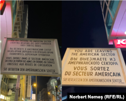 Checkpoint Charlie. Semnele care informau cetățenii că trec dintr-o parte în alta a orașului au rămas în Berlin, pentru a putea fi văzute de cei curoși.