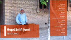 Hepdäniň jemi #44 (05.11.2022 ý.)