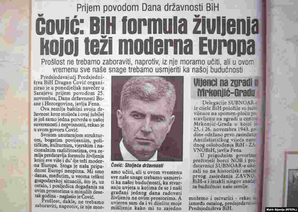 Dragan Čović, bivši član Predsjedništva BiH iz reda hrvatskog naroda 2002. godine je izjavio da je 25. novembar Dan državnosti BiH još jedna potvrda o &ldquo;suverenosti i neovisnosti&rdquo;.