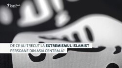 De ce au acceptat unii dintre asiaticii centrali extremismul islamist?