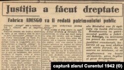 Ziarul Curentul de pe 4 mai 1942, titra: „Justiția a făcut dreptate / Fabrica Adesgo va fi redată patrimoniului public”