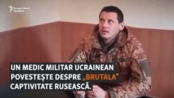 Un medic militar ucrainean se întoarce în armată după ce a fost ținut captiv de ruși