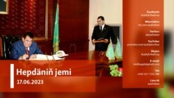 Hepdäniň jemi #24 (17.06.2023 ý.) 