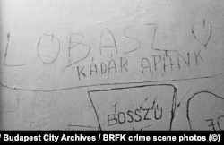 “Our daddy Kadar is a horse f***er,” scrawled on a wall in Budapest. Communist party leader Janos Kadar’s 1956-88 reign opened with bloody repressions but ended with relatively few restrictions compared to other communist countries of the era. Some Hungarians referred to the authoritarian ruler as “Daddy Kadar.”