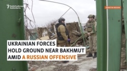 Ukrainian Forces Hold Ground Near Bakhmut Amid Russian Offensive 