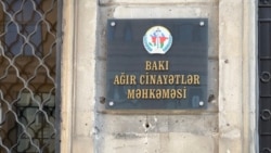 Bakı Ağır Cinayətlər Məhkəməsi 