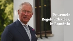 Video | Pe urmele Regelui Charles, în România