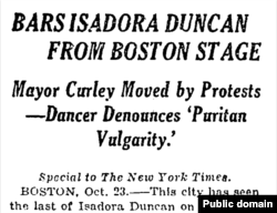 Заголовок New York Times: "Выступления Дункан в Бостоне запрещены. Танцовщица обличает "пуританскую пошлость". 24 октября 1922