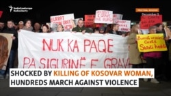 Shocked By Killing Of Kosovar Woman, Hundreds March Against Violence