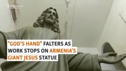 'God's Hand' Falters As Work Stops On Armenia's Giant Jesus Statue