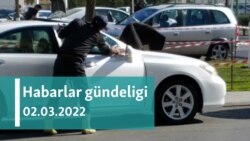 Habarlar gündeligi - 2-nji mart, 2022-nji ýyl
