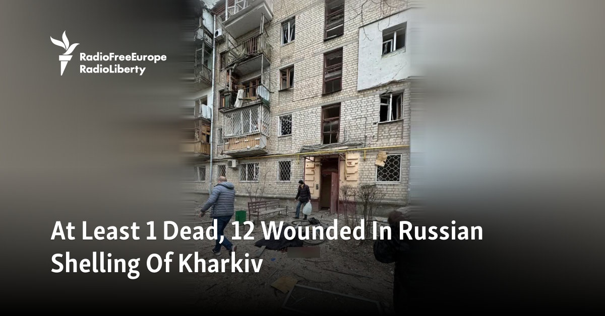 At Least 1 Dead, 12 Wounded In Russian Shelling Of Kharkiv - Vimarsana News