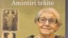 Amintiri povestite. Amintiri trăite, de Flavia Bălescu Coposu (Editura EIKON, 2019)