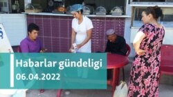 Habarlar gündeligi - 6-njy aprel, 2022-nji ýyl