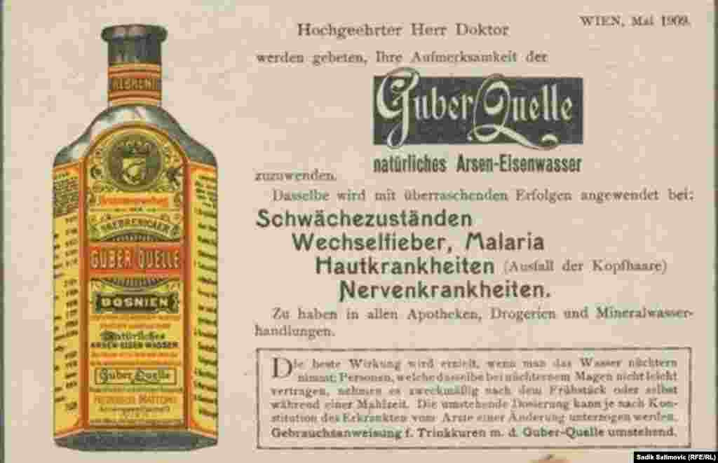 Na reklami iz 1909. godine, na njemačkom jeziku, promoviše se prirodna &quot;gvozdena voda sa arsenom&quot; iz Banje Guber, te se navodi da pomaže pri stanjima slabosti, groznice, malarije, te sa kožnim i nervnim bolestima. Austro-Ugarska je iz Gubera izvozila vodu u inostranstvo.