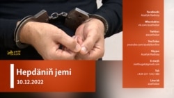 Hepdäniň jemi #49 (10.12.2022 ý.)