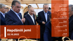 Hepdäniň jemi #42 (22.10.2022 ý.)