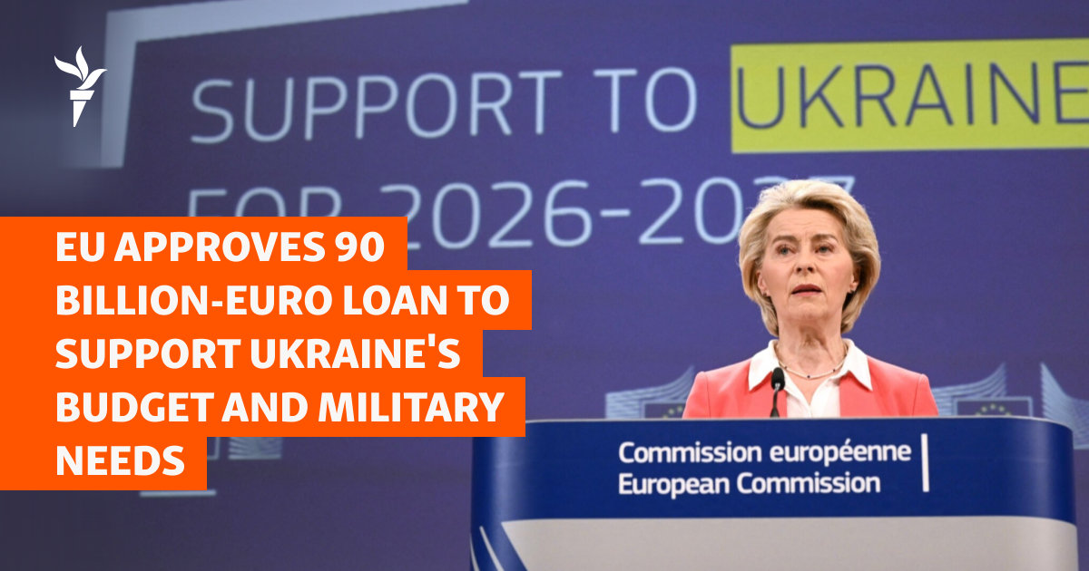 EU Approves 90 Billion-Euro Loan To Support Ukraine's Budget And Military Needs