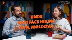 Unde poți face hiking în R. Moldova