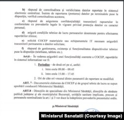 Ordinul prevedea că grupul de lucru răspundea de corectitudinea și veridicitatea datelor raportate în sistemul electronic centralizat