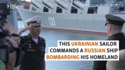 'Traitor': Ukrainian Sailor Commands Russian Ship Bombarding His Homeland