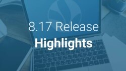 CMS 8.17 Release highlights video