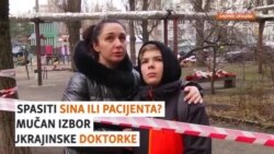 Spasiti sina ili pacijenta: Mučan izbor ukrajinske doktorke
