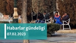 Habarlar gündeligi - 7-nji fewral 2023-nji ýyl