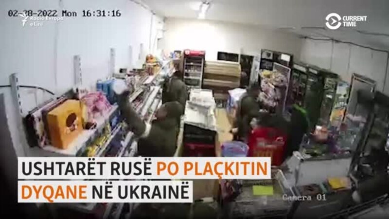 Ushtarët “e uritur” rusë plaçkitin dyqane në Ukrainë 