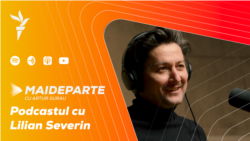 Muzica din Moldova e concentrată pe piețe străine | Podcast Mai Departe cu Lilian Severin