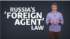 Teaser - Russia's Foreign Agent' Law - Horizontal