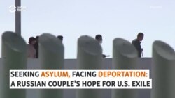 Seeking Asylum, Facing Deportation: A Russian Couple's Hope For U.S. Exile