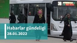 Habarlar gündeligi - 28-nji ýanwar, 2022-nji ýyl