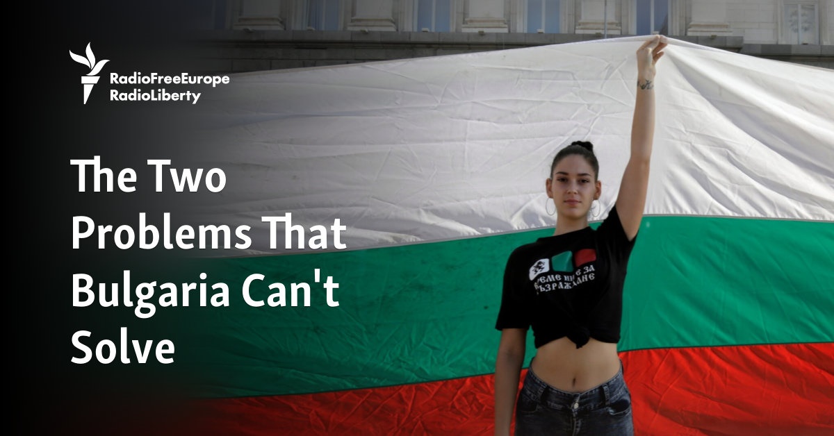 The Two Problems That Bulgaria Can't Solve - Vimarsana News