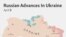 Time-Lapse: Russian Advances In Ukraine