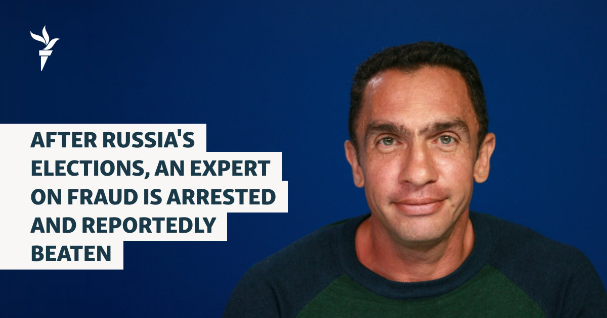After Russia's Elections, An Expert On Fraud Is Arrested And Reportedly Beaten