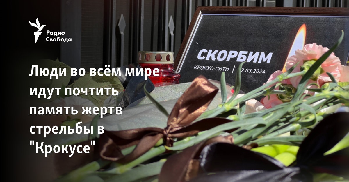 People all over the world go to honor the memory of the victims of the shooting in “Crocus”