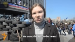 'We Want Ukraine's East To Be Heard,' Say Pro-Russian Activists In Donetsk