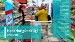 Habarlar gündeligi – 27-nji dekabr, 2016 ý.