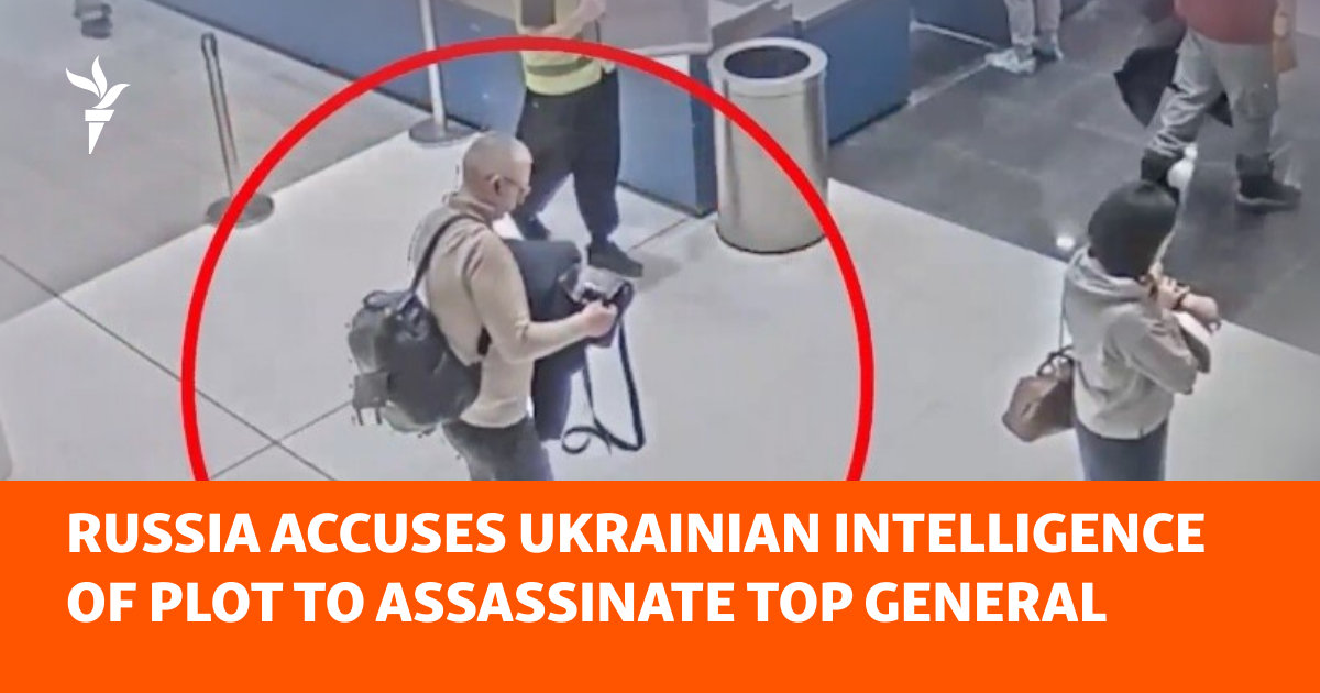 Russia Accuses Ukrainian Intelligence Of Plot To Assassinate Top General