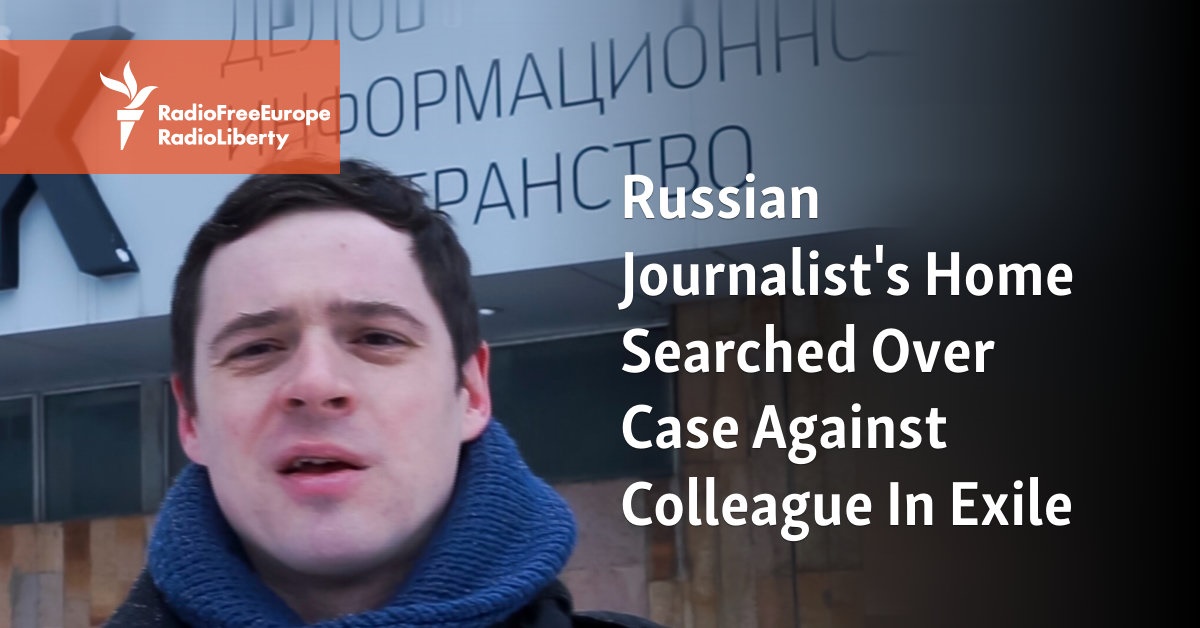Russian Journalist's Home Searched Over Case Against Colleague In Exile - Vimarsana News