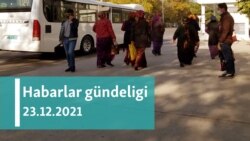 Habarlar gündeligi - 23-nji dekabr, 2021-nji ýyl
