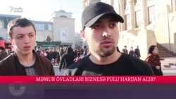 Məmur övladları biznes üçün sərmayəni hardan alır?