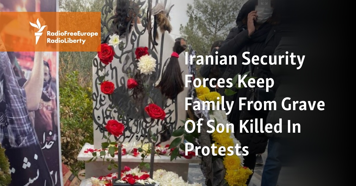 Iranian Security Forces Keep Family From Grave Of Son Killed In Protests