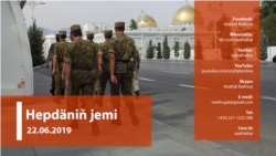 Hepdäniň jemi #25 (22.06.2019 ý.)