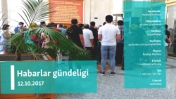 Habarlar gündeligi - 12-nji oktýabr, 2017 ý.